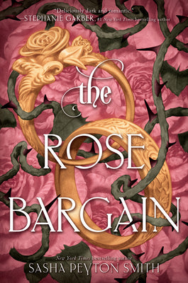 Book cover of The Rose Bargain by Smith, Sasha Peyton