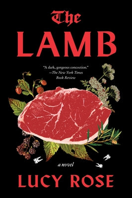 Book cover of The Lamb by Rose, Lucy