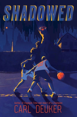Shadowed by Deuker, Carl book cover