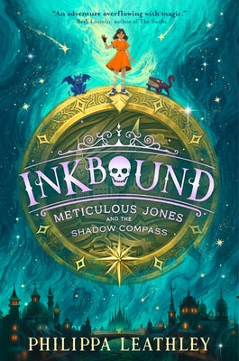 Book cover of Inkbound: Meticulous Jones and the Shadow Compass by Leathley, Philippa