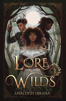 Book cover of Lore of the Wilds by Sbrana, Analeigh