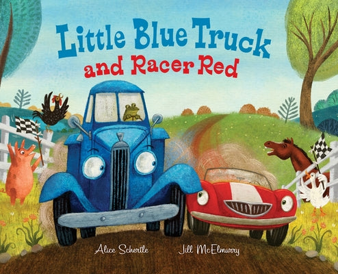 Book cover of Little Blue Truck and Racer Red by Schertle, Alice