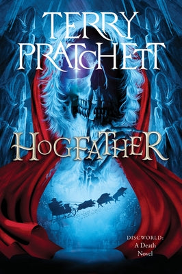 Hogfather: A Discworld Novel by Terry Pratchett book cover