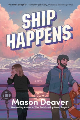 Ship Happens by Deaver, Mason book cover