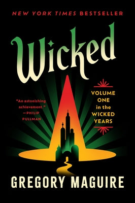 Book cover of Wicked: Volume One in the Wicked Years by Maguire, Gregory