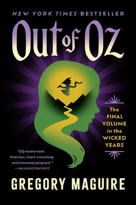 Book cover of Out of Oz: The Final Volume in the Wicked Years by Maguire, Gregory