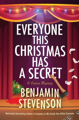 Book cover of Everyone This Christmas Has a Secret: A Festive Mystery by Stevenson, Benjamin
