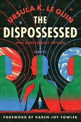 The Dispossessed [50th Anniversary Edition] by Le Guin, Ursula K. book cover