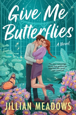 Give Me Butterflies by Jillian Meadows book cover