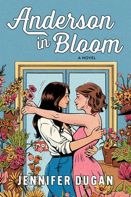 Book cover of Anderson in Bloom by Dugan, Jennifer