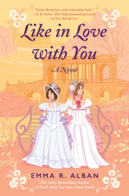 Book cover of Like in Love with You by Alban, Emma R.