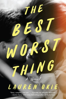 Book cover of The Best Worst Thing by Okie, Lauren