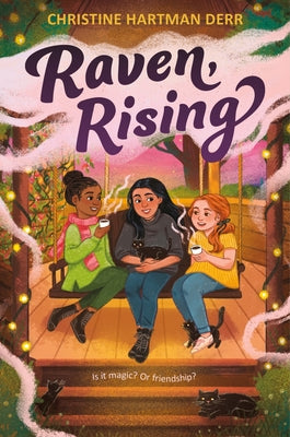 Raven, Rising by Derr, Christine Hartman book cover