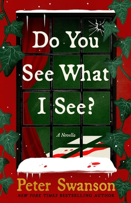 Do You See What I See?: A Novella by Peter Swanson book cover