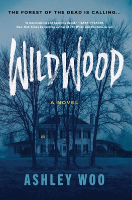 Wildwood by Woo, Ashley book cover