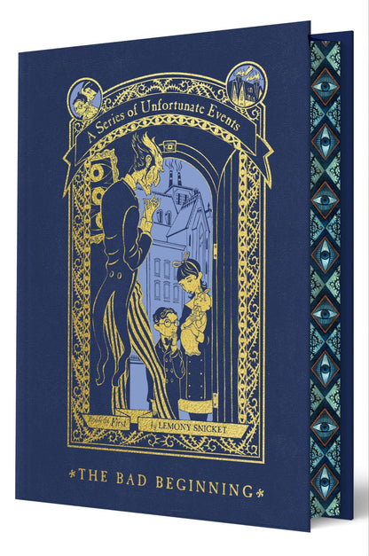 Book cover of A Series of Unfortunate Events #1: The Bad Beginning (Deluxe Limited Edition) by Snicket, Lemony