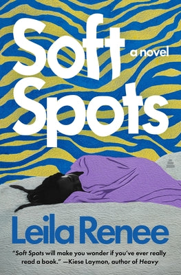 Soft Spots by Renee, Leila book cover