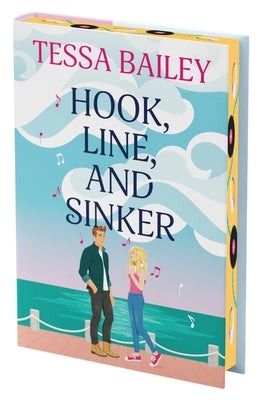 Hook, Line, and Sinker Deluxe Collector's Edition by Bailey, Tessa book cover