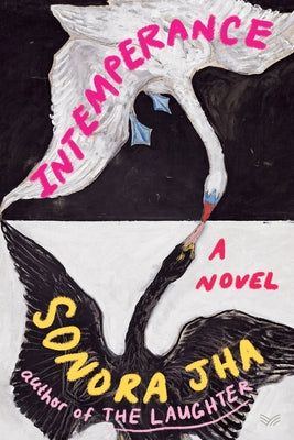 Book cover of Intemperance by Jha, Sonora