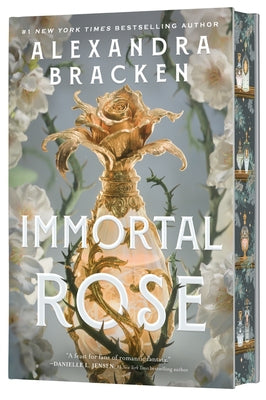 Immortal Rose (Deluxe Limited Edition) by Bracken, Alexandra book cover