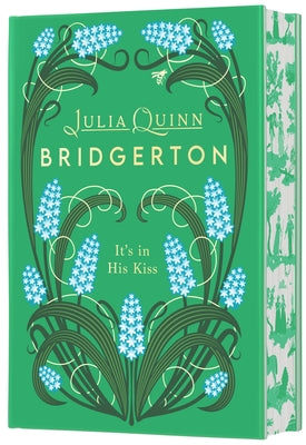 Book cover of It's in His Kiss Deluxe Collector's Edition: Bridgerton by Quinn, Julia