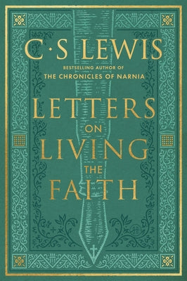 Letters on Living the Faith by Lewis, C. S. book cover