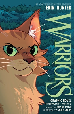 Warriors Graphic Novel: The New Prophecy, Part One of Three by Hunter, Erin book cover