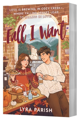 Book cover of Fall I Want by Parish, Lyra