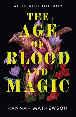 The Age of Blood and Magic by Mathewson, Hannah book cover