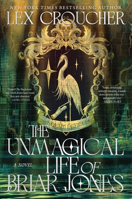 The Unmagical Life of Briar Jones by Croucher, Lex book cover