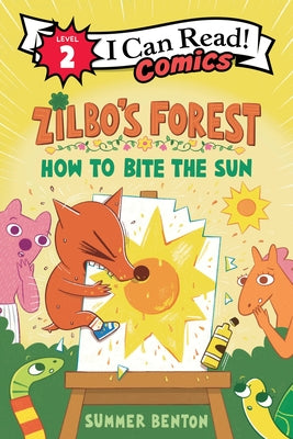 Zilbo's Forest: How to Bite the Sun by Summer Benton book cover