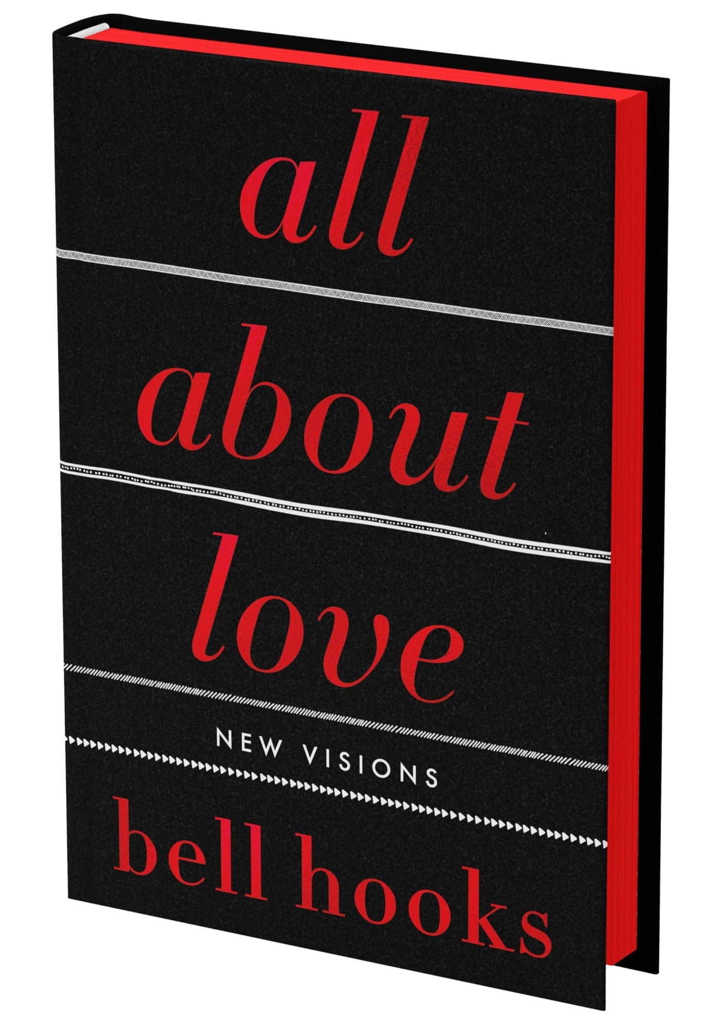 Book cover of All about Love: The Deluxe Collector's Edition: New Visions by Hooks, Bell