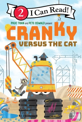Book cover of Cranky Versus the Cat by Tran, Phuc