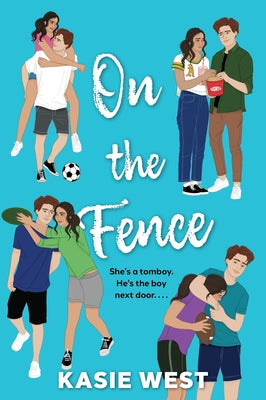 On the Fence by Kasie West book cover