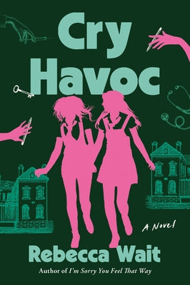 Cry Havoc by Wait, Rebecca book cover