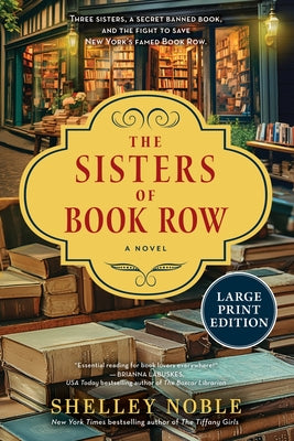 The Sisters of Book Row: A Novel (Large Print) by Shelley Noble book cover
