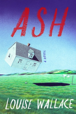 Ash by Wallace, Louise book cover