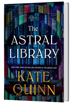 Book cover of The Astral Library (Standard Edition) by Quinn, Kate