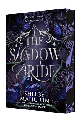 The Shadow Bride Deluxe Limited Edition by Shelby Mahurin book cover