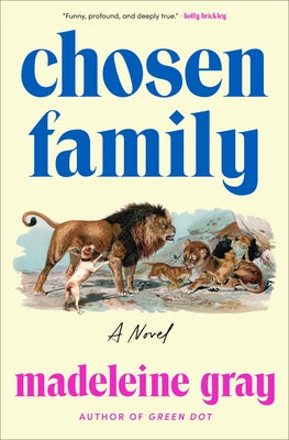 Chosen Family by Gray, Madeleine book cover