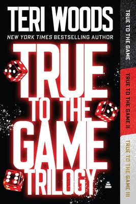 True to the Game Omnibus by Teri Woods book cover