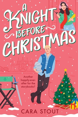 A Knight Before Christmas by Cara Stout book cover