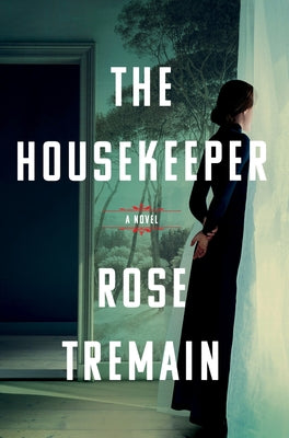 The Housekeeper by Tremain, Rose book cover