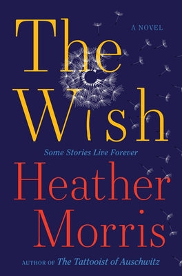 Book cover of The Wish by Morris, Heather