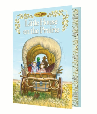 Little House on the Prairie Deluxe Collector's Edition by Wilder, Laura Ingalls book cover