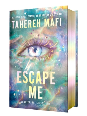 Escape Me Deluxe Limited Edition by Tahereh Mafi book cover