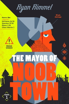 The Mayor of Noobtown by Rimmel, Ryan book cover