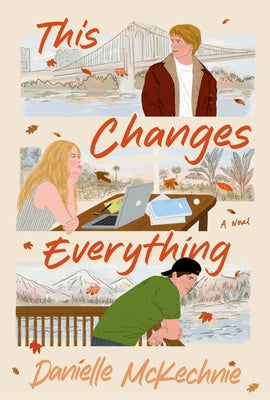 This Changes Everything by McKechnie, Danielle book cover
