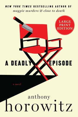 Book cover of A Deadly Episode by Horowitz, Anthony