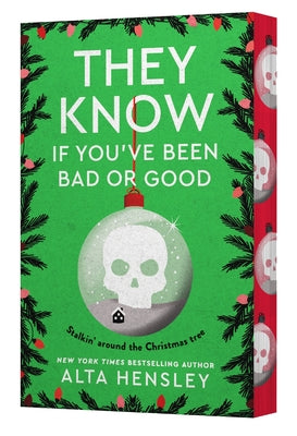 They Know If You've Been Bad or Good by Hensley, Alta book cover